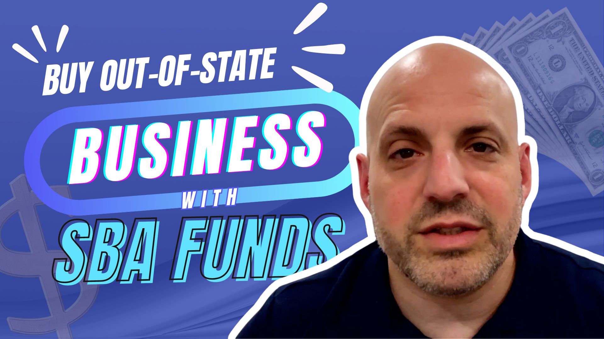 Can you Buy a Business OutofState with SBA Financing? Investor