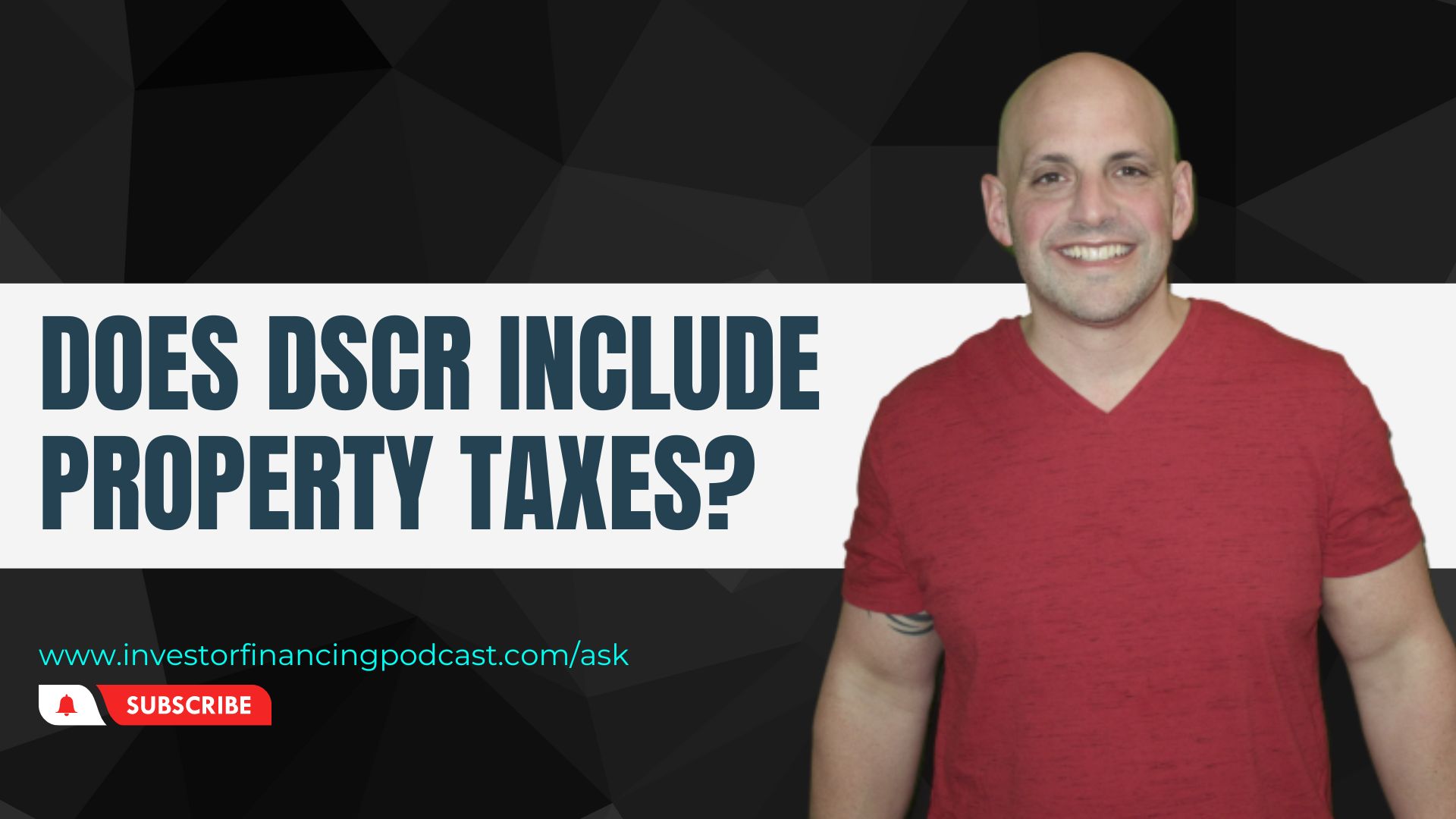 Do You Include Property Taxes and Insurance When Calculating a DSCR